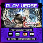 *Bloodstained: Curse of the M**АВТОВЫДАЧА**STEAM G