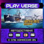 *Fishing: North Atlantic - En**АВТОВЫДАЧА**STEAM G