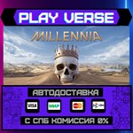 *Millennia**АВТОВЫДАЧА**STEAM GIFT*