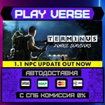 *Terminus: Zombie Survivors**АВТОВЫДАЧА**STEAM GIF