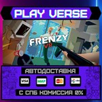 *Frenzy VR**АВТОВЫДАЧА**STEAM GIFT*