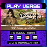 *Wandering Sword**АВТОВЫДАЧА**STEAM GIFT*