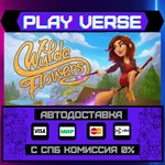 *Wylde Flowers**АВТОВЫДАЧА**STEAM GIFT*