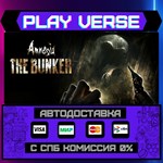 *Amnesia: The Bunker**АВТОВЫДАЧА**STEAM GIFT*