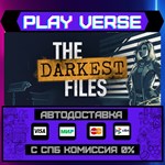 *The Darkest Files**АВТОВЫДАЧА**STEAM GIFT*