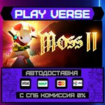 *Moss: Book II**АВТОВЫДАЧА**STEAM GIFT*