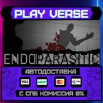 *Endoparasitic**АВТОВЫДАЧА**STEAM GIFT*