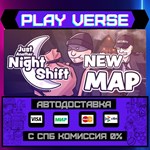*Just Another Night Shift**АВТОВЫДАЧА**STEAM GIFT*