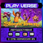 *Bloomtown: A Different Story**АВТОВЫДАЧА**STEAM G