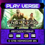 *ENSLAVED™: Odyssey to the We**АВТОВЫДАЧА**STEAM G