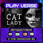 *The Cat Lady**АВТОВЫДАЧА**STEAM GIFT*