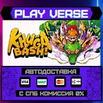 *Khuga Bash!**АВТОВЫДАЧА**STEAM GIFT*