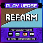 *refarm**АВТОВЫДАЧА**STEAM GIFT*
