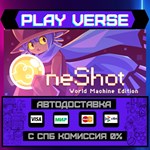 *OneShot: World Machine Editi**АВТОВЫДАЧА**STEAM G