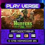 *Hunters Inc**АВТОВЫДАЧА**STEAM GIFT*