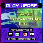 *Tower Networking Inc.**АВТОВЫДАЧА**STEAM GIFT*