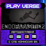 *Endoparasitic 2**АВТОВЫДАЧА**STEAM GIFT*