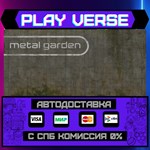*Metal Garden**АВТОВЫДАЧА**STEAM GIFT*