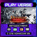*Divinity: Original Sin - Enh**АВТОВЫДАЧА**STEAM G