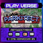 *Parkitect**АВТОВЫДАЧА**STEAM GIFT*