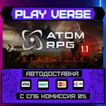 *ATOM RPG: Post-apocalyptic i**АВТОВЫДАЧА**STEAM G