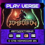 *Zombotron**АВТОВЫДАЧА**STEAM GIFT*