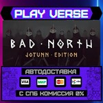 *Bad North: Jotunn Edition**АВТОВЫДАЧА**STEAM GIFT