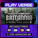 *A Total War Saga: THRONES OF**АВТОВЫДАЧА**STEAM G