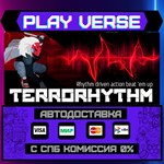 *TERRORHYTHM (TRRT) - Rhythm **АВТОВЫДАЧА**STEAM G