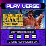 *Deadliest Catch: The Game**АВТОВЫДАЧА**STEAM GIFT