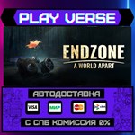*Endzone - A World Apart**АВТОВЫДАЧА**STEAM GIFT*