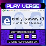 *Emily is Away <3**АВТОВЫДАЧА**STEAM GIFT*