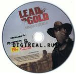 Lead & Gold. Быстрые и мёртвые - Для Steam. Скан от 1С