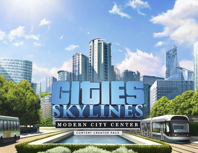Cities: Skylines: DLC Content Creator Pack: Modern City