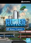 Cities: Skylines DLC Mass Transit (Steam KEY) + ПОДАРОК