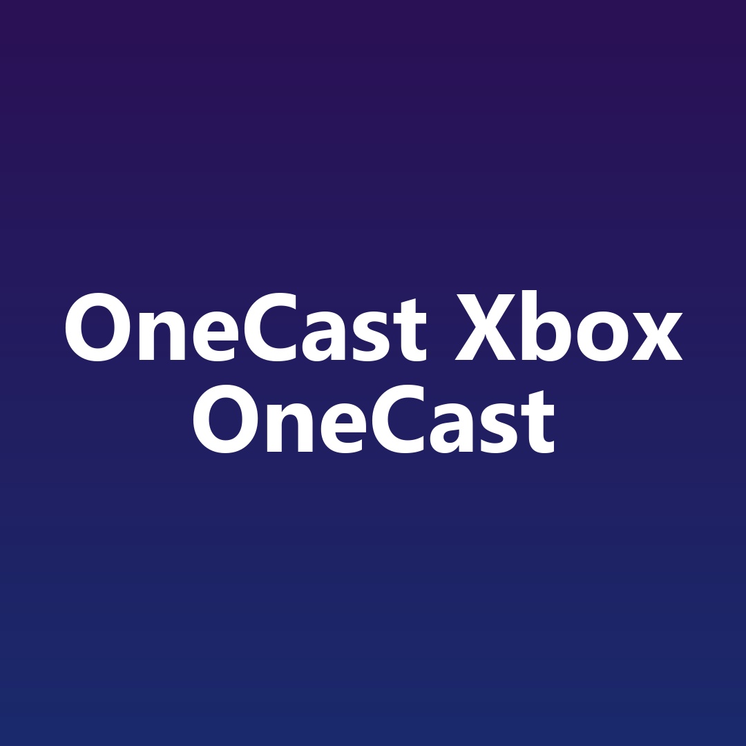 OneCast Xbox OneCast Subscription to Your Account photo 1