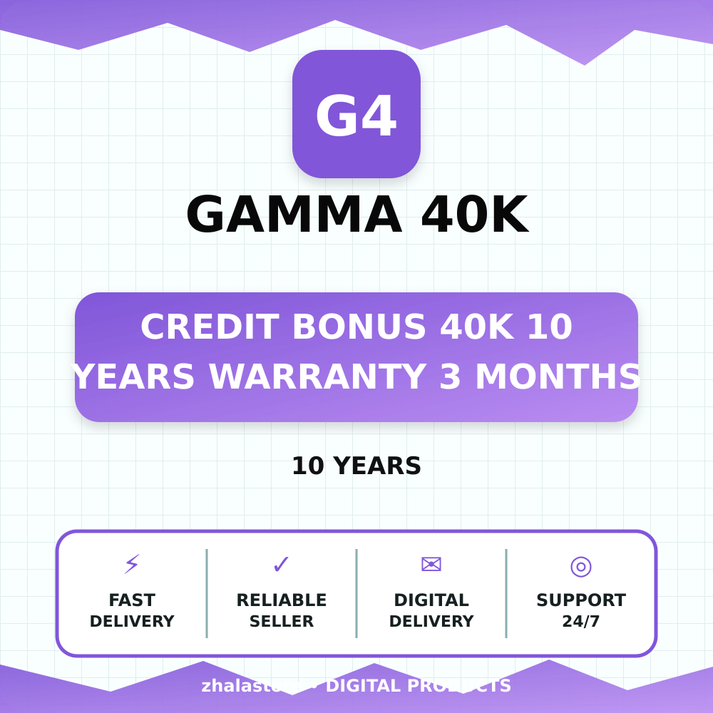 gamma 40k credit bonus 40k 10 years warranty 3 months photo 1