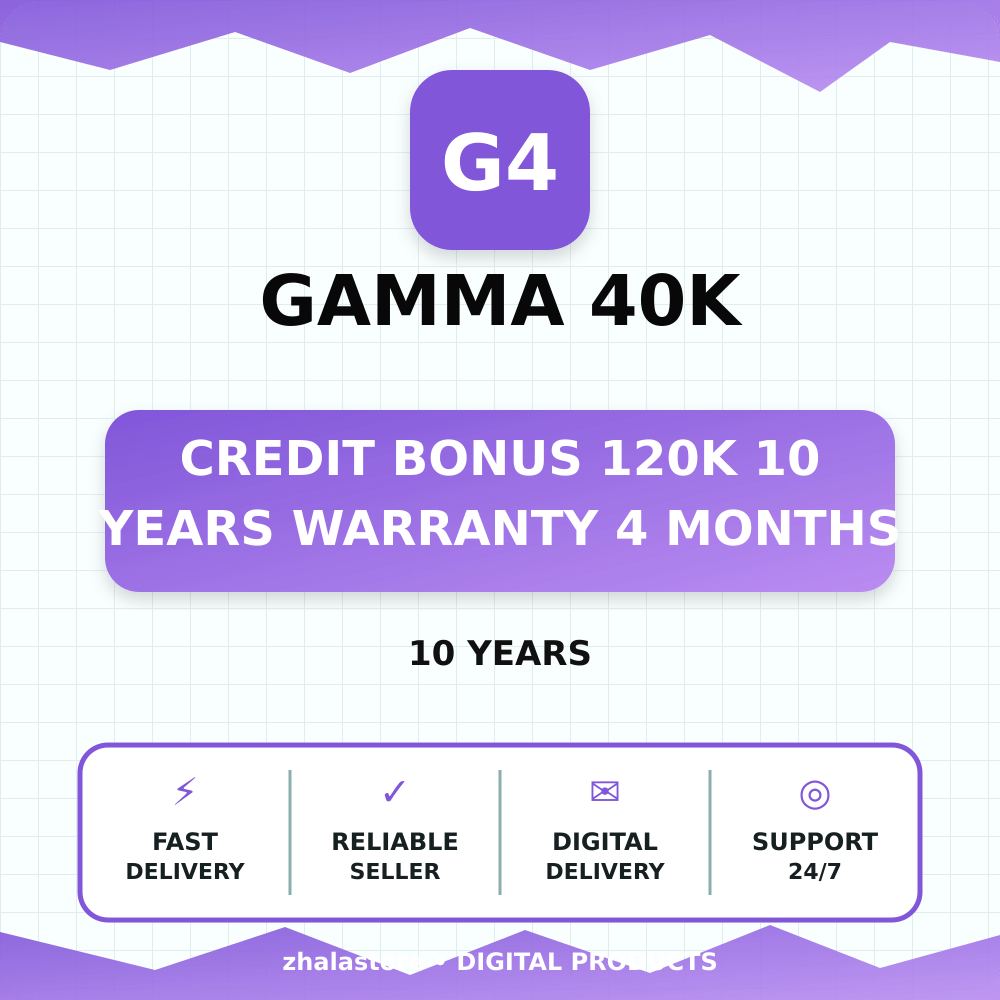 🔥gamma 40k credit bonus 120k 10 years warranty 4 months photo 1
