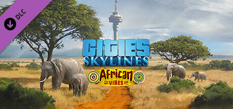 Cities: Skylines African Vibes DLC Global photo 1