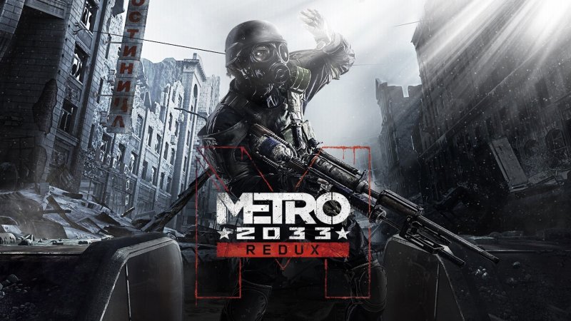 Metro 2033 Redux (RU/CIS activation; Steam ROW gift)