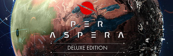 Per Aspera Deluxe Edition - Steam Access OFFLINE