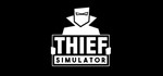 Thief Simulator - Steam Access OFFLINE