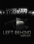 Escape from Tarkov Left Behind Edition (RU+CIS/VPN)