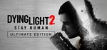 Dying Light 2 Ultimate - Steam аккаунт без активатора*