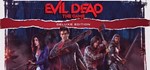 Evil Dead: The Game Deluxe аккаунт Epic Games онлайн💳