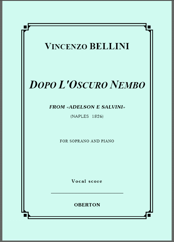op/ БЕЛЛИНИ_ Адельсон и Сальвини, “Dopo L´Oscuro Nembo”, сопр. клавир =/= BELLINI_ Adelson e Salvini