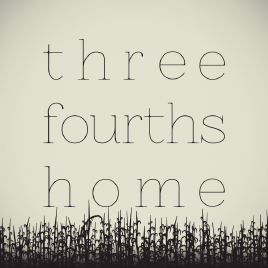 Three Fourths Home ( Steam Key / Region Free )