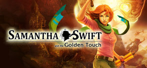 Samantha Swift and the Golden Touch ( steam key )