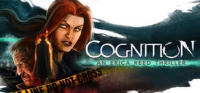 Cognition: An Erica Reed Thriller - EPISODE 2 - steam