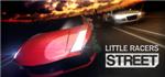 Little Racers STREET ( Steam key / Region Free )